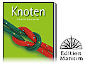 Knoten-Fibel - Schritt für Schritt erklärt