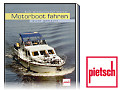 Motorboot fahren leicht gemacht