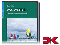 Das Wetter - Ein Handbuch für Wassersportler