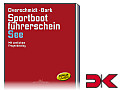 Sportbootführerschein See - Lehrbuch