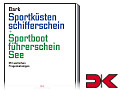 Sportküstenschifferschein SKS + Sportbootführerschein SBF See - Lehrbuch