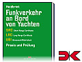 Funkverkehr an Bord von Yachten - Lehrbuch mit Fragen- und Antwortenkatalog