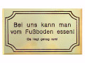 Messingschild mit Spruch 'Fußboden', groß Messingschild mit Spruch 'Fußboden', groß